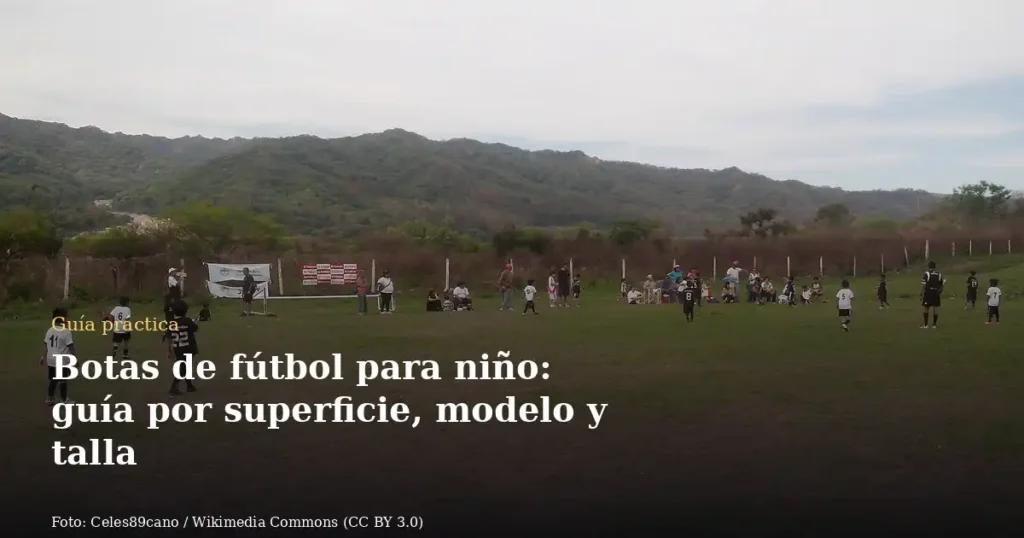 Botas de fútbol para niño: guía por superficie, modelo y talla